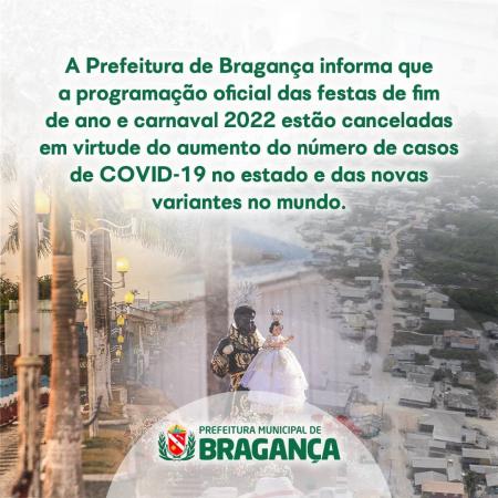Prefeitura de Bragana cancela  eventos oficial de Final de ano e Carnaval 