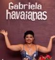10 anos da Gabriela Havaianas